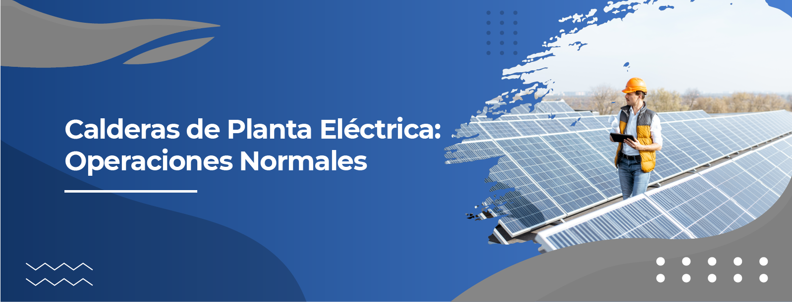 Calderas de Planta Eléctrica: Operaciones Normales